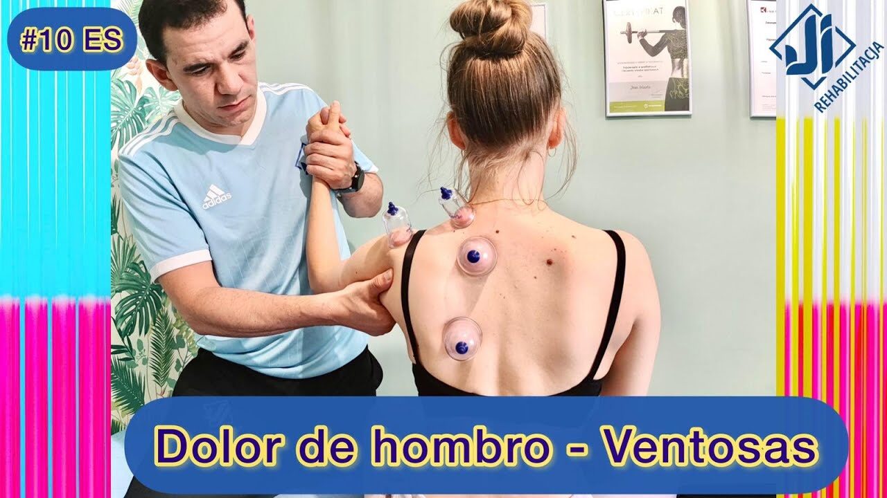 Dolor de Hombros. Terapia con Ventosas.