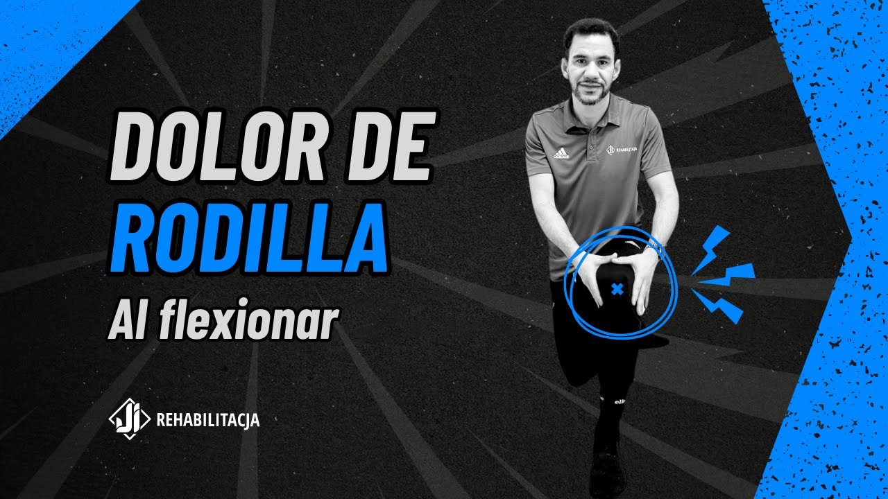 Dolor de rodilla al flexionar