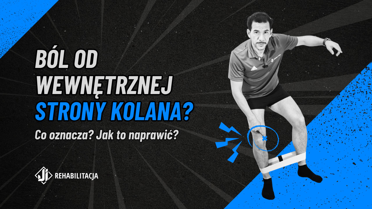 Ból kolana po wewnętrznej stronie – rehabilitacja Warszawa Wola