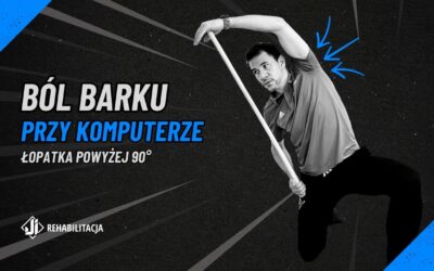 Ból barku przy komputerze: łopatka powyżej 90°