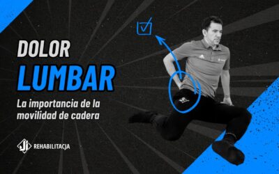 Dolor lumbar y cadera rígida: mejora tu movilidad
